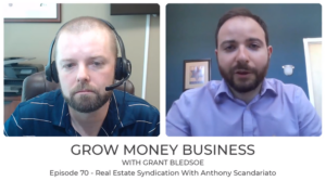 Real Estate Syndication With Anthony Scandariato | Ep 70