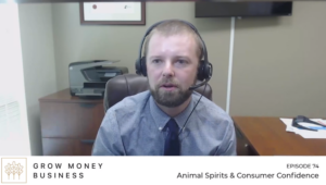 Animal Spirits & Consumer Confidence | Ep 74