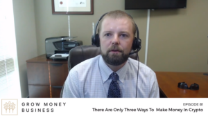There Are Only Three Ways To Make Money In Crypto | Ep 81