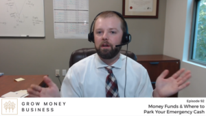 Money Funds & Where to Park Your Emergency Cash | Ep 92