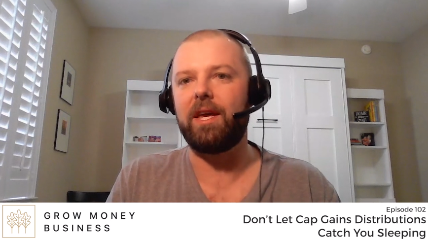 Don’t Let Cap Gains Distributions Catch You Sleeping | Ep 102 main image