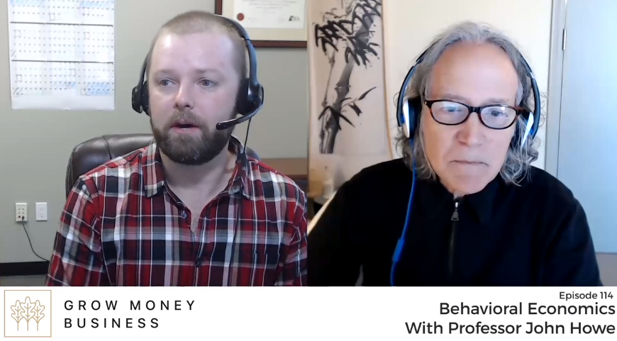 Behavioral Economics With Professor John Howe | Ep 114 main image