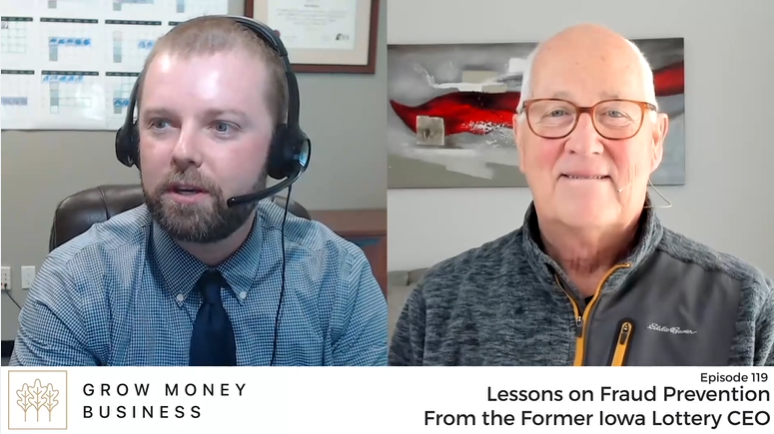 Lessons on Fraud Prevention From the Former Iowa Lottery CEO | Ep 119 main image