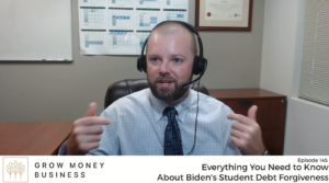 Everything You Need to Know About Biden’s Student Debt Forgiveness | Ep 145
