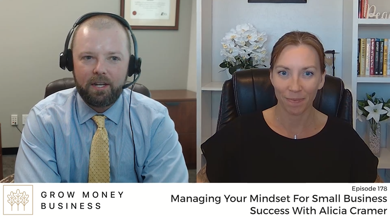 Managing Your Mindset For Small Business Success With Alicia Cramer l Ep 178