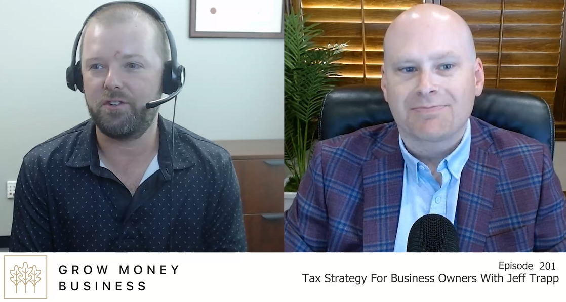 Tax Strategy For Business Owners With Jeff Trapp l Ep 201 main image