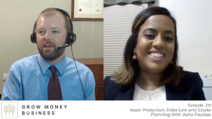 Asset Protection, Elder Law and Estate Planning With Asha Paulose | Ep 219