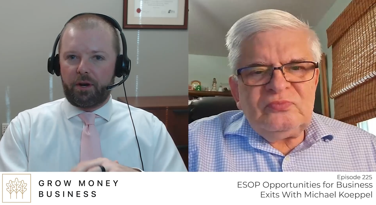 ESOP Opportunities for Business Exits With Michael Koeppel l Ep 225 main image